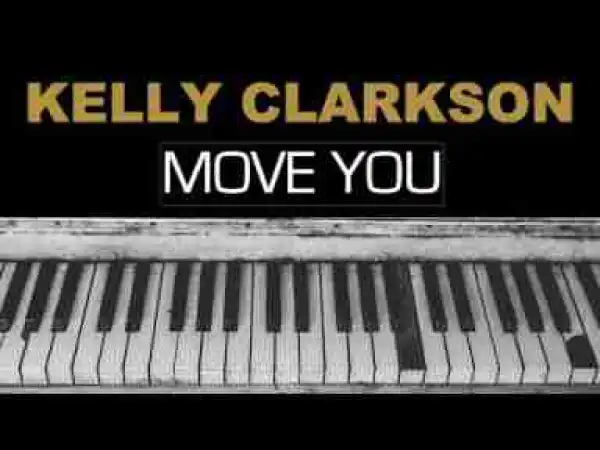 Instrumental: Kelly Clarkson - Move You Karaoke Acoustic Piano